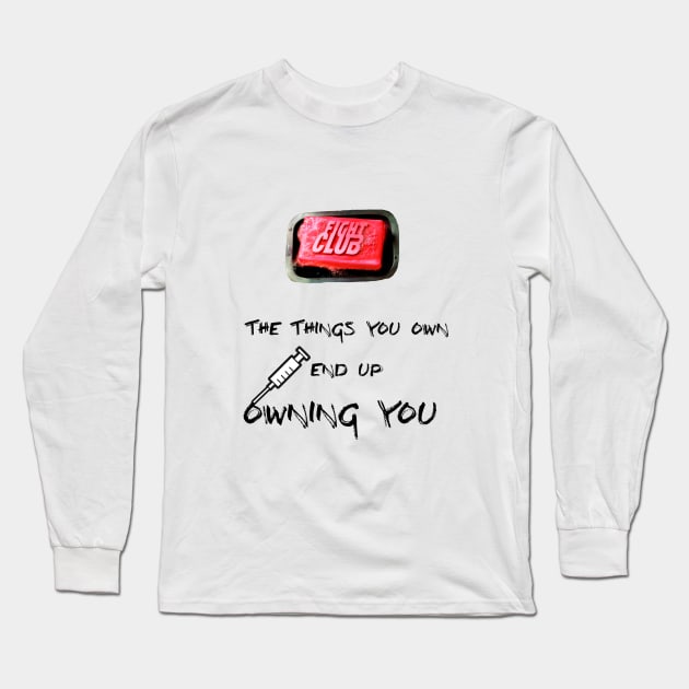 Fight Club - owning you Long Sleeve T-Shirt by Clathrus